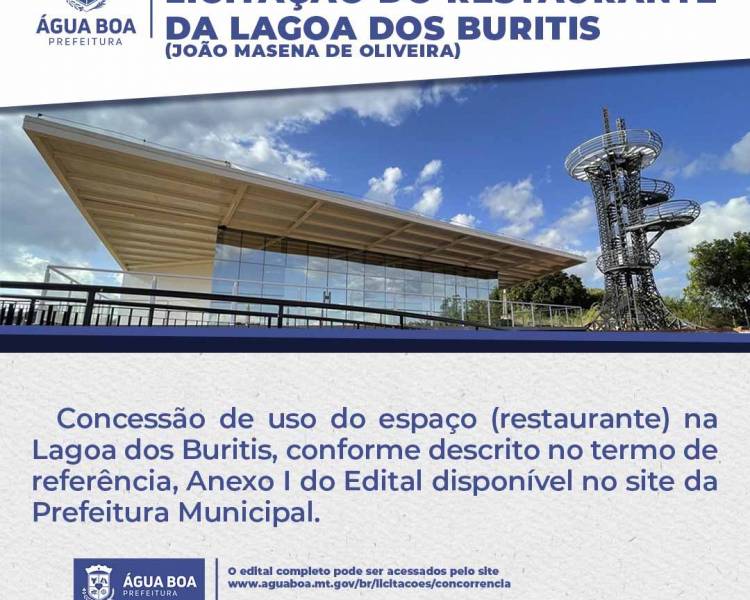 OPORTUNIDADE – Licitação do Restaurante da lagoa João Masena de Oliveira “Lagoa dos Buritis”