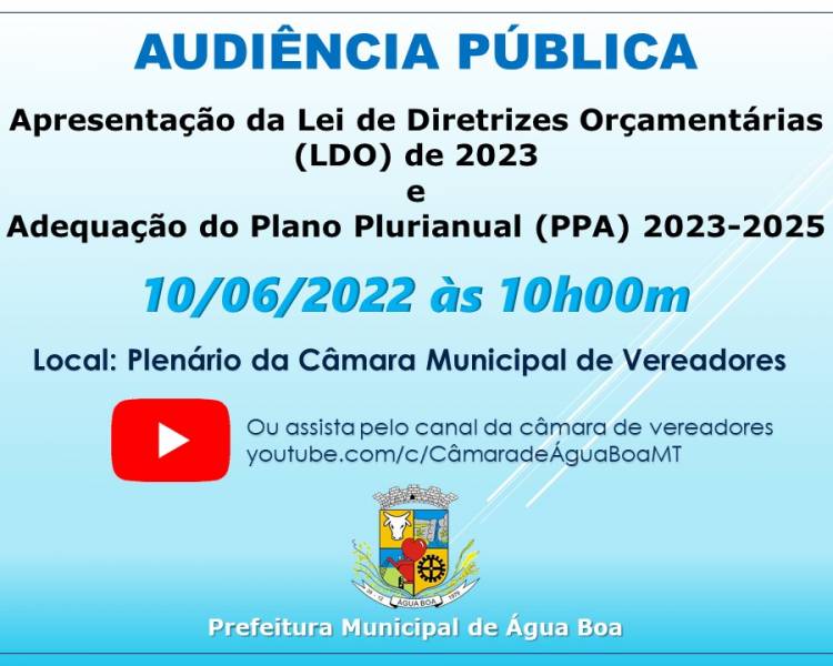 Prefeitura realizará Audiência Pública para apresentação da LDO de 2023 e PPA 2023-2025