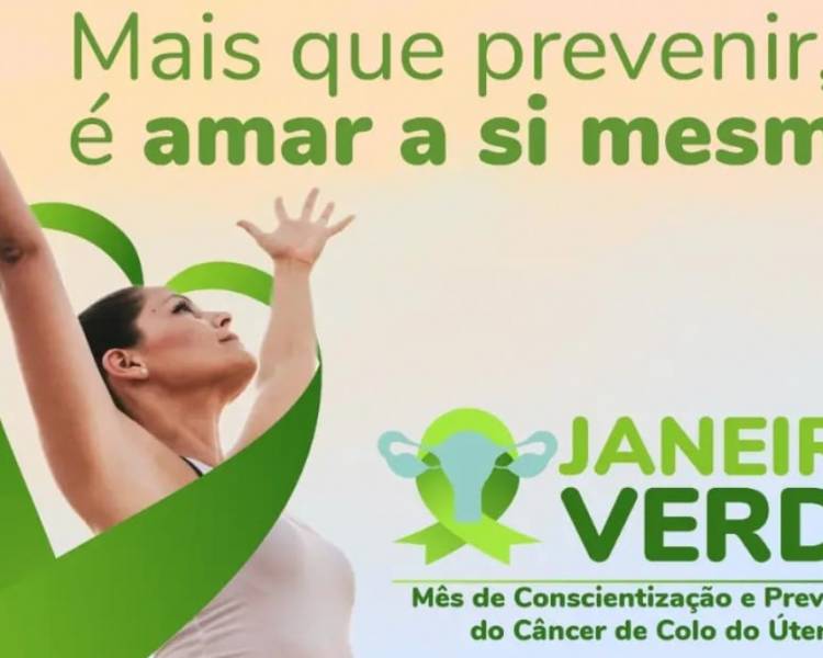  Janeiro Verde reforça campanha contra o câncer de colo do útero