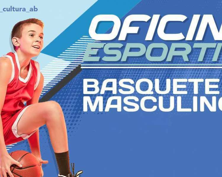 Oficina esportiva - Basquetebol masculino