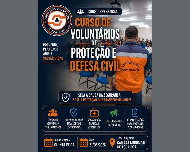 Inscrições abertas para curso de voluntários de Proteção e Defesa Civil em Água Boa